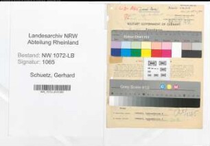 Entnazifizierung Gerhard Schuetz , geb. 10.01.1914 (Justizbeamter)
