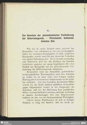 II. Zur Kenntnis der photochemischen Veränderung der Silberhalogenide. - Photohaloid, Subhaloid, latentes Bild
