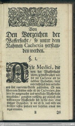 [Die Nach ihrem Ursprung, Unterschied und Wachsthum, Glücklich curirte Wassersucht]