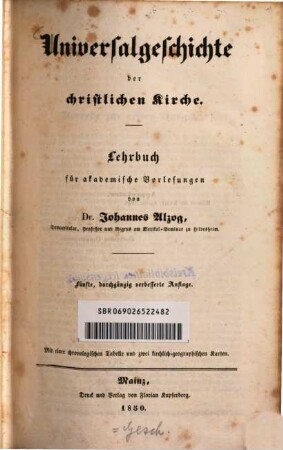 Universalgeschichte der christlichen Kirche : Lehrbuch für akademische Vorlesungen