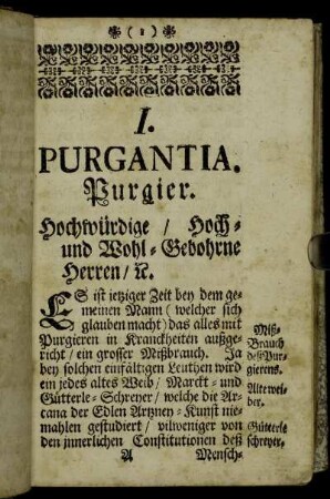I. Purgantia. Purgier. - II. Vomitoria. Erbrechen-machende Artzneyen. - III. Venena et eorum Alexipharmaca. Gifft und Gegen-Gifft.