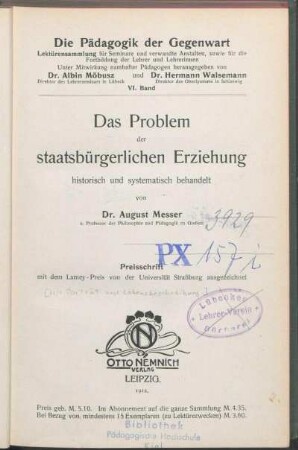Das Problem der staatsbürgerlichen Erziehung : historisch und systematisch behandelt