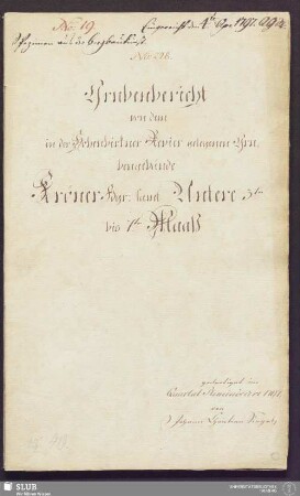 Grubenbericht von dem in der Hohenbirkner Revier gelegenen Grubengebäude Kröner Fdgr. samt Untere 3te bis 7te Maaß - 17.6203 4.