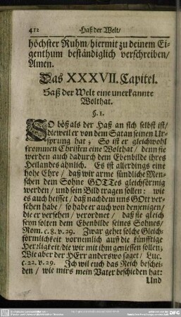 Das XXXVII. Capitel. Haß der Welt eine unerkannte Wolthat