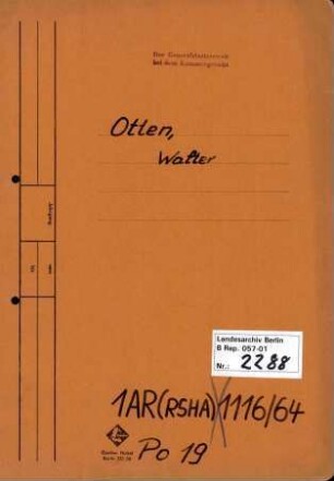Personenheft Walter Otten (*05.02.1906), Kriminalrat und SS-Sturmbannführer