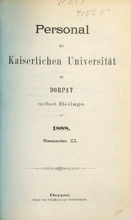 Personal der Kaiserlichen Universität zu Dorpat. 1888, Sem. 2
