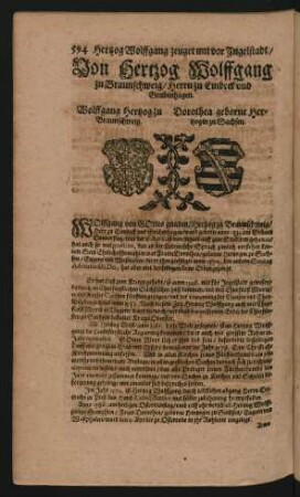 Wappen. Wolffgang Hertzog zu Braunschweig. und Dorothea geborne Hertzogin zu Sachsen.