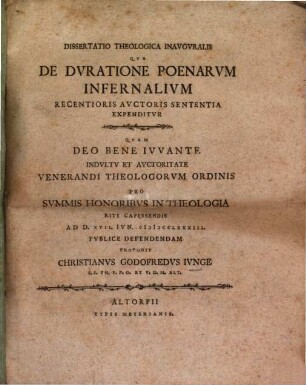 Diss. theol. inaug. qua de duratione poenarum infernalium recentioris auctoris sententia expediditur