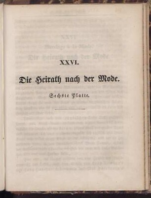 XXVI. Die Heirath nach der Mode. Sechste Platte.