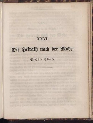 XXVI. Die Heirath nach der Mode. Sechste Platte.