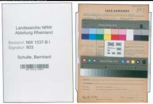 Entnazifizierung Bernhard Schulte , geb. 24.07.1905 (Justizangestellter)
