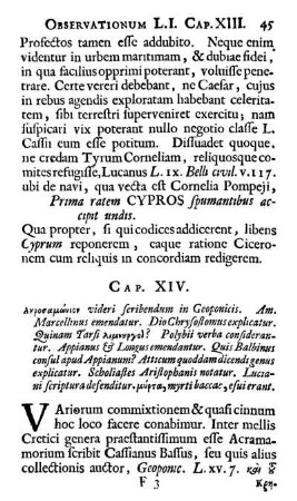 Cap. XIV. ᾽Ακροσαμώνιον videri scribendum in Geoponicis. Am. Marcellinus emendatur. Dio Chrysostomus explicatur. Quinam Tarsi λιμνουργοὶ ? Polybii verba considerantur. [...]