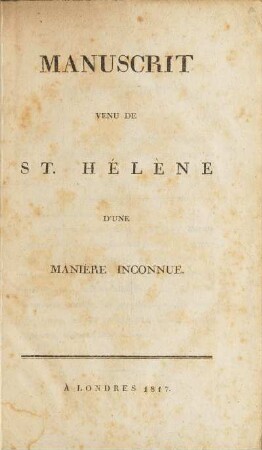 Manuscrit Venu De St. Hélène D'Une Manière Inconnue