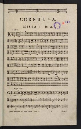 1-17, Cornu I. in A. Missa I. in A. - Missa VI. in G. Cornu I. in G.