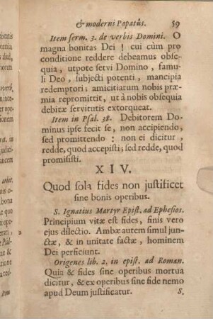 XIV. Quod sola fides non justificer finde bonis operibus.