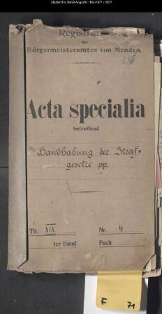 Handhabung der Strafgesetze etc.; Polizei, Aufsicht, Steckbriefe, Hausprüfungen - generalia -
