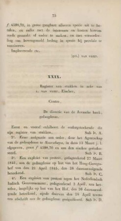 XXIX. Register van stukken in zake van L. van Vliet, Eischer, Contra, De directie van de Javasche bank, gedaagdesse.