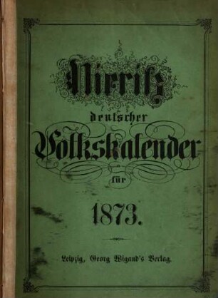 Deutscher Volkskalender. 1873 = N.F. 23