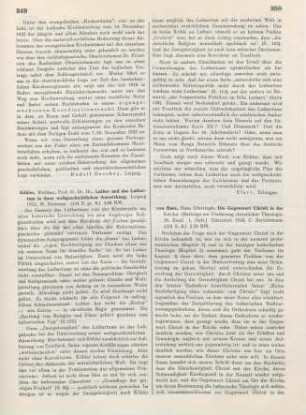 349-350 [Rezension] Köhler, Walther, Luther und das Luthertum in ihrer weltgeschichtlichen Auswirkung