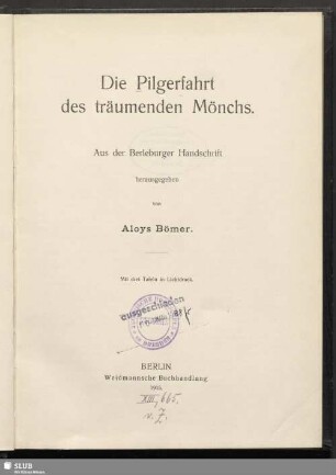 Die Pilgerfahrt des träumenden Mönchs : aus der Berleburger Handschrift