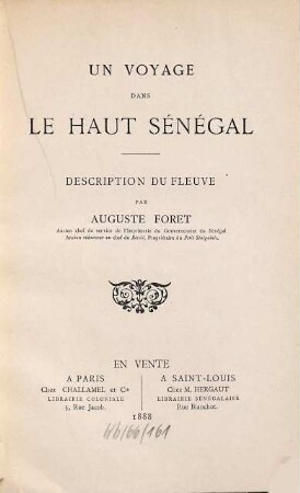 Un voyage dans le Haut-Sénégal : Description du fleuve par Auguste Foret