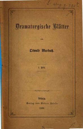 Dramaturgische Blätter, 1. 1866