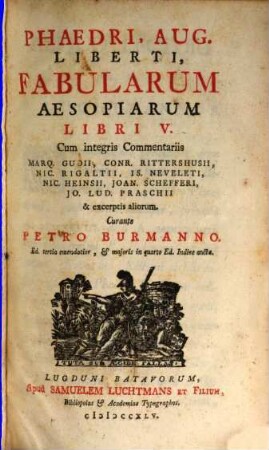Phaedri Aug. Libertus fabularum Aesopiarum libri V