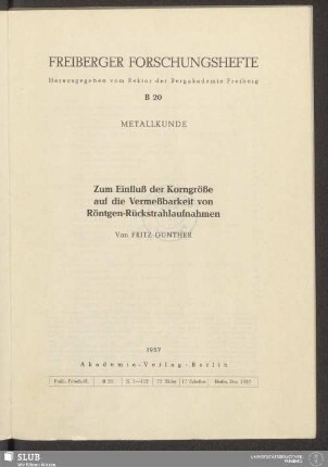 Zum Einfluß der Korngröße auf die Vermeßbarkeit von Röntgen-Rückstrahlaufnahmen