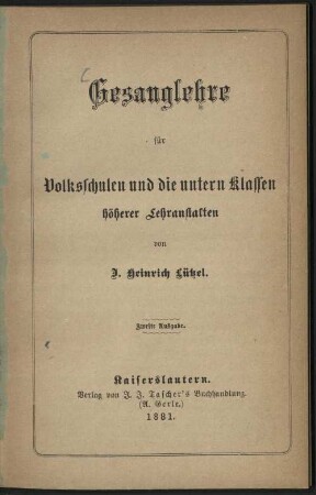 Gesanglehre für Volksschulen und höhere Lehranstalten