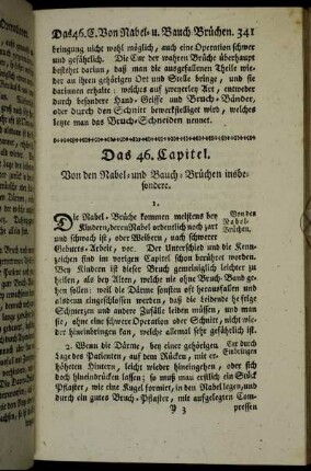 Das 46. Capitel. Von den Nabel- und Bauch-Brüchen insbesondere.