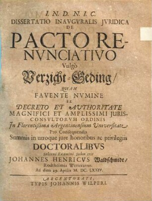 Dissertatio Inavgvralis Jvridica De Pacto Renvnciativo Vulgo Verzicht-Geding