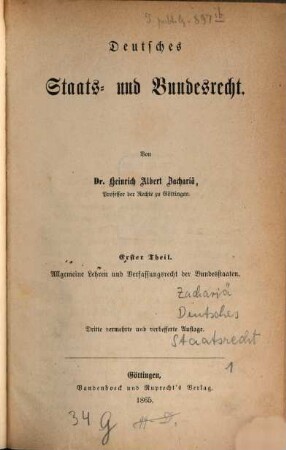 Deutsches Staats- und Bundesrecht, 1. Allgemeine Lehren und Verfassungsrecht der Bundesstaaten
