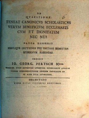 De quaestione: Teneat canonicus scholasticus verum beneficium ecclesiasticum et dignitatem nec ne?