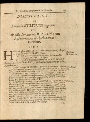 Disputatio L. De Dominio Utilitatis in genere: Et De Diversis Servitutum Realium (tam Rusticarum, quam Urbanarum) speciebus