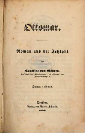 Ottomar : Roman aus der Jetztzeit von Caroline von Göhren. 2