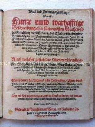 Beschreibung der Krönung von Matthias zum Deutschen Kaiser 1612 in Frankfurt am Main