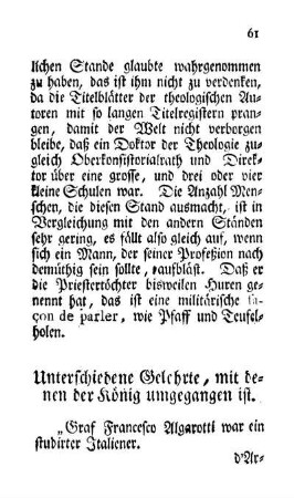 Unterschiedene Gelehrte, mit denen der König umgegangen ist.