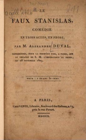 Le faux Stanislas : comédie en trois actes, en prose