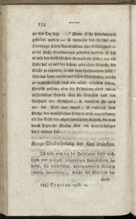 Kurze Wiederholung der fünf Ursachen.