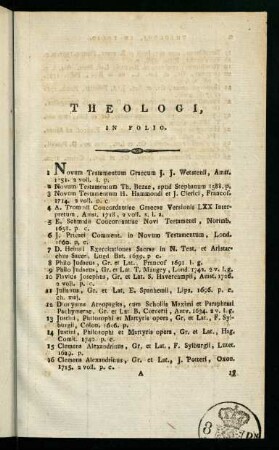 1-15, Theologi, In Folio. - Philologi Graeci Et Latini, Grammatici, Lexicographi, Critici, Bibliothecarii, Miscellanei, In Folio.