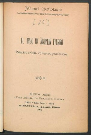 El hijo de Martin Fierro : relación criolla en versos gauchescos