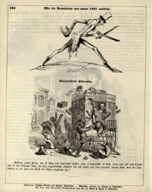 "Wie die Revolution von anno 1851 aussieht" "Verzweifelte Situation"