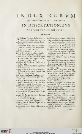 Index rerum quae observantur et illustrantur in Dissertationibus Antonii Francisci Gorii