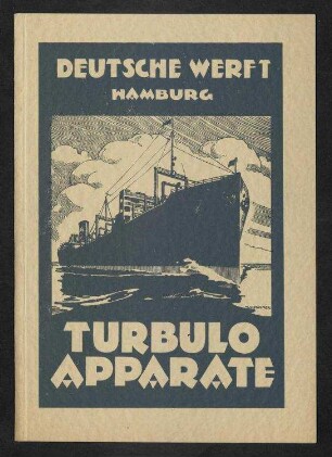 Entöler "Turbulo" Apparate, Deutsche Werft, Hamburg