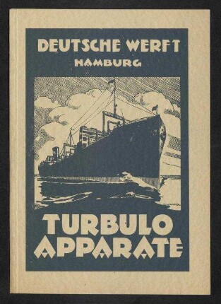 Entöler "Turbulo" Apparate, Deutsche Werft, Hamburg