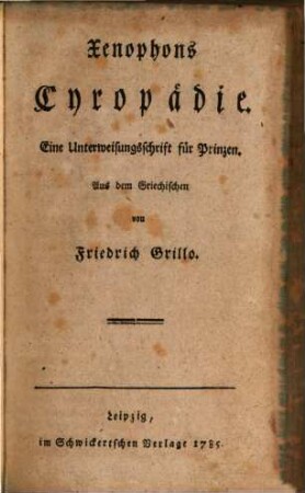 Xenophons Cyropädie : Eine Unterweisungsschrift für Prinzen