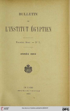 3.Ser. 7: Bulletin de l'Institut Egyptien
