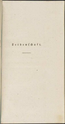 Leidenschaft.