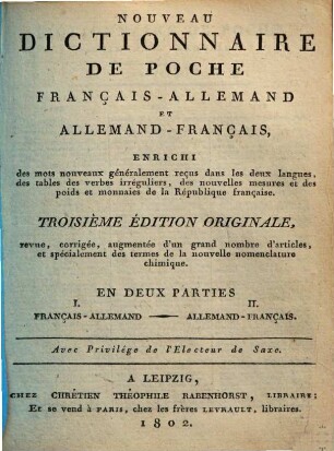 Nouveau dictionnaire de poche Français-Allemand et Allemand-Français : enrichi des mots nouveaux ..., 2.. Allemand-Français