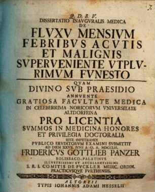 Diss. inaug. med. de fluxu mensium, febribus acutis et malignis superveniente, utplurimum funesto